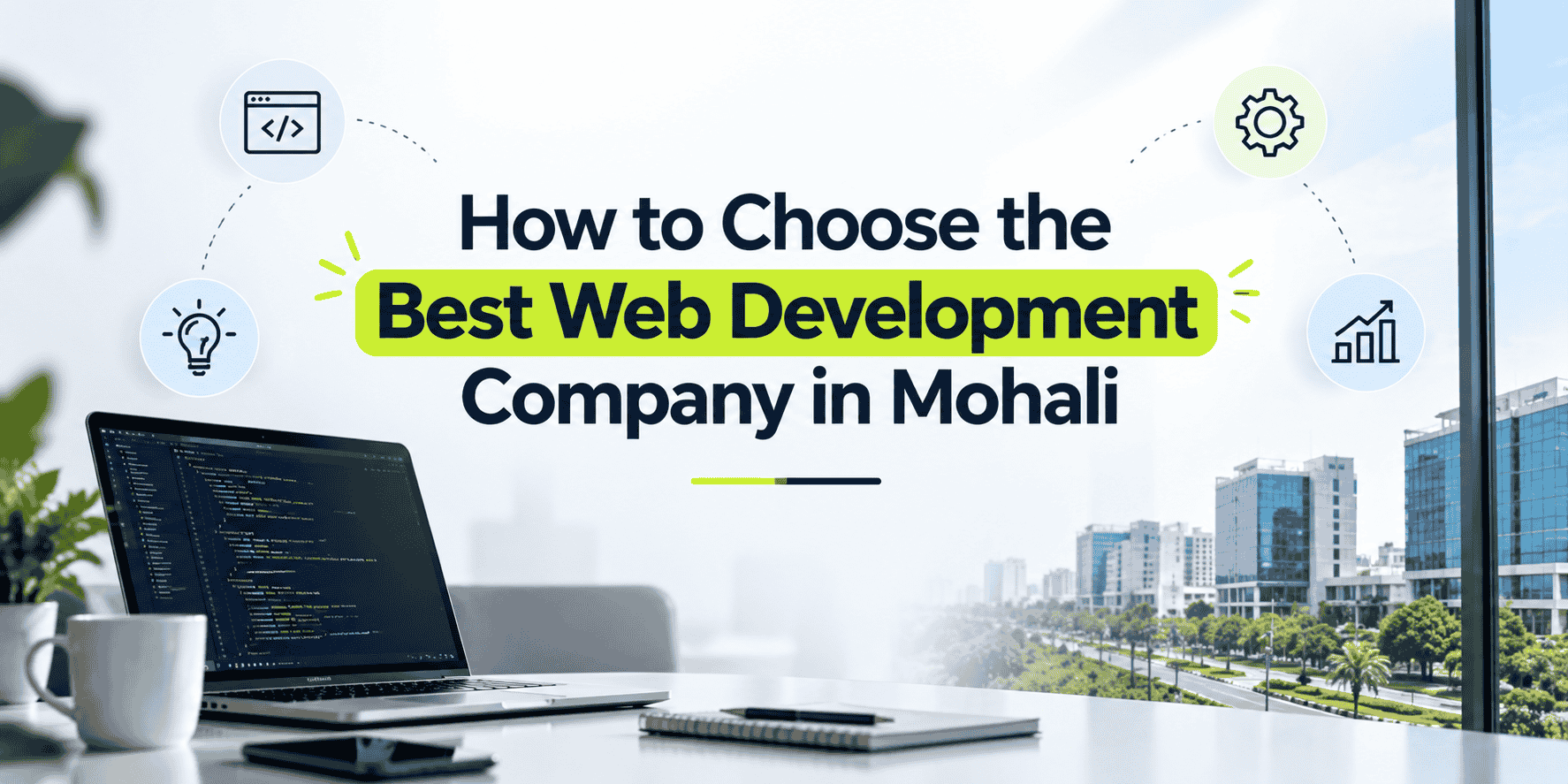 how to choose the web development company in chandigarh